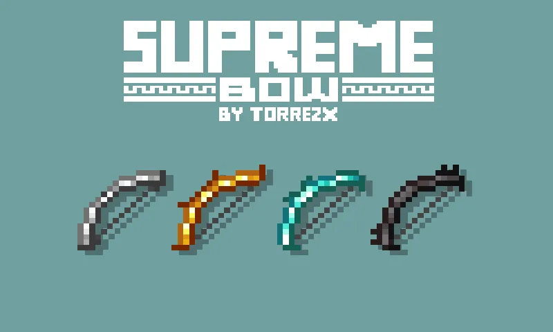 Torreszx-Supreme bow — скриншот 1 (Текстуры, Minecraft)
