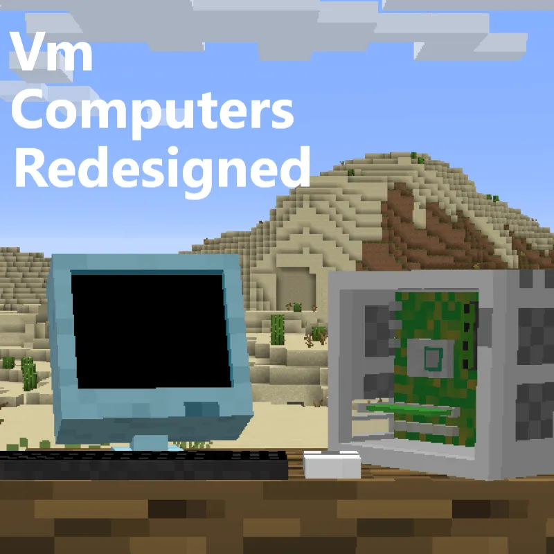 VM Computers Redesigned, Моды, Minecraft