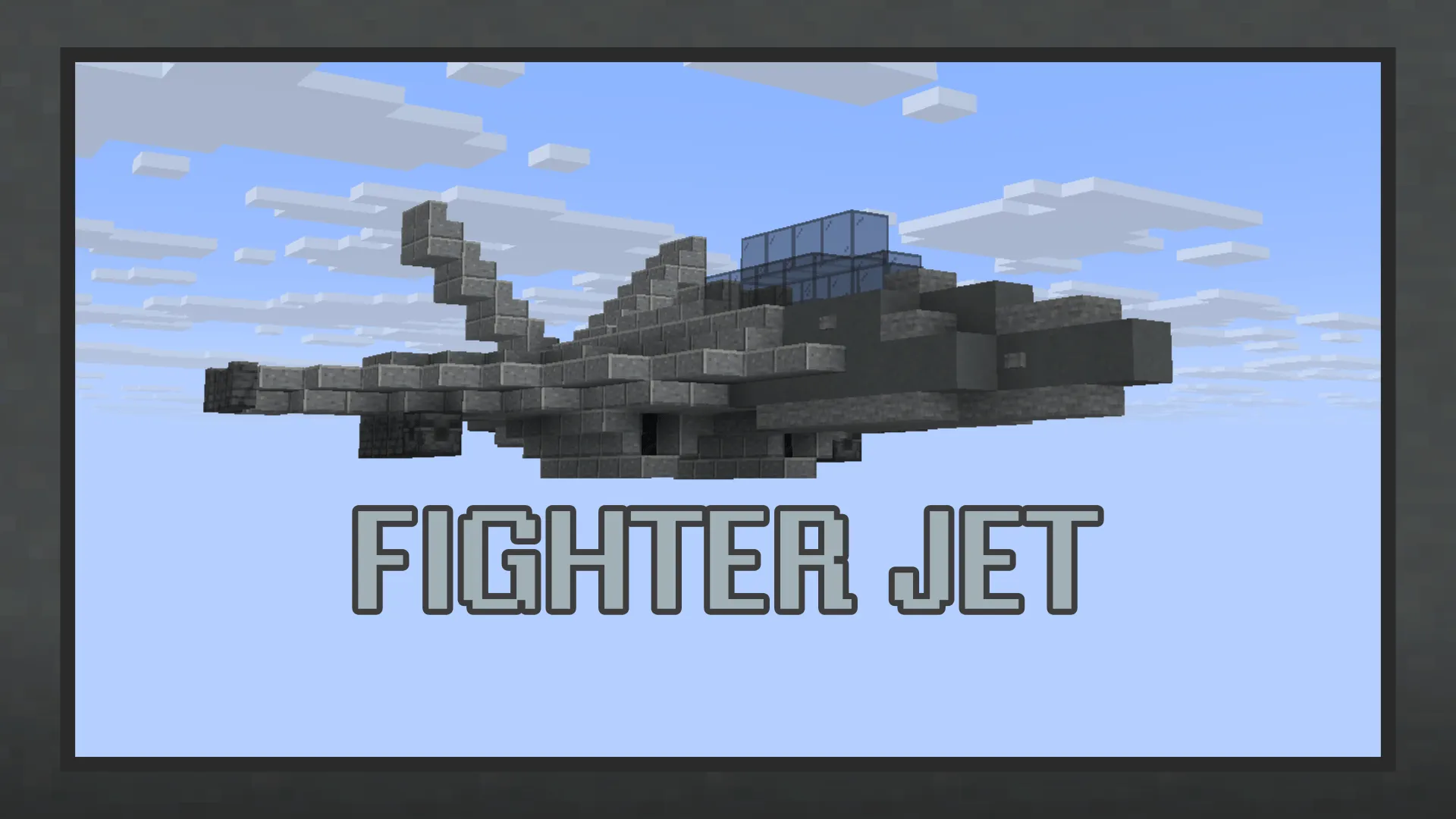 Fighter Jet, Карты, Minecraft