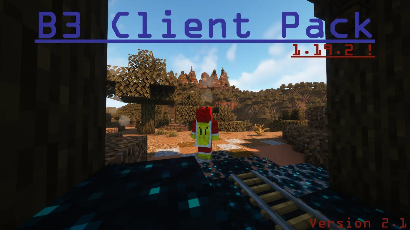 B3 client pack — скриншот 1 (Модпаки, Minecraft)
