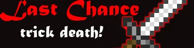 LastChance v1.1 - Trick death! — скриншот 1 (Плагины, Minecraft)