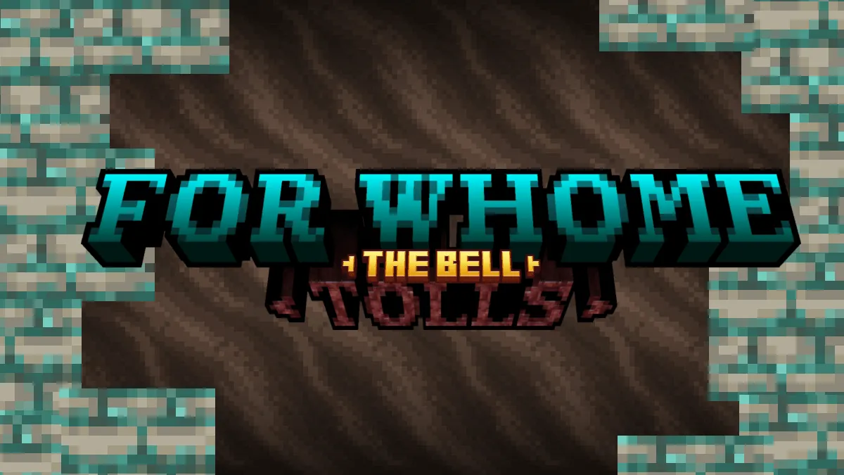 For Whome The Bell Tolls — скриншот 8 (Моды, Minecraft)