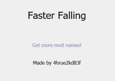 Faster Falling, Моды, Minecraft