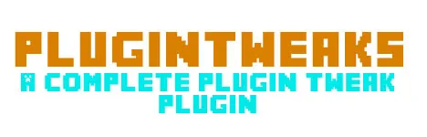 Plugin Tweaks, Плагины, Minecraft