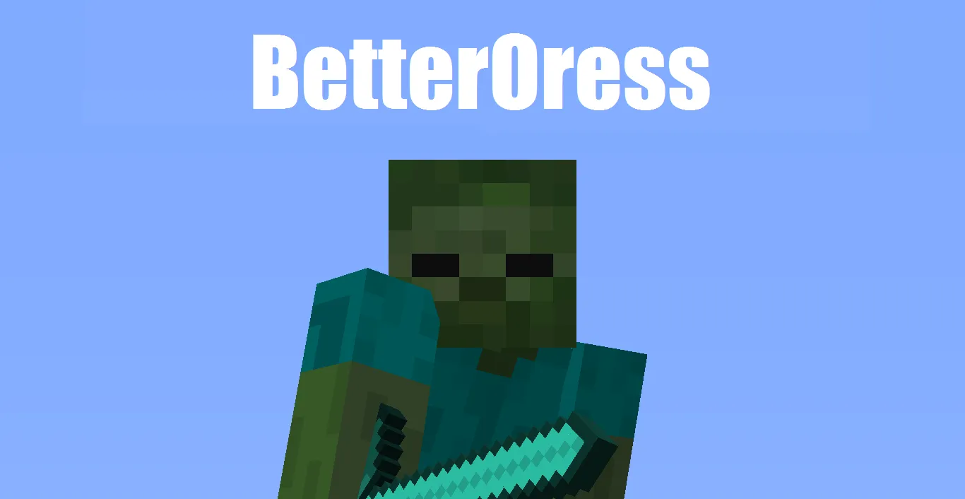 BetterOress — скриншот 1 (Плагины, Minecraft)