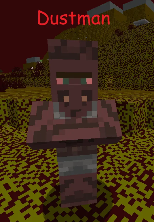 Dustmans, Моды, Minecraft
