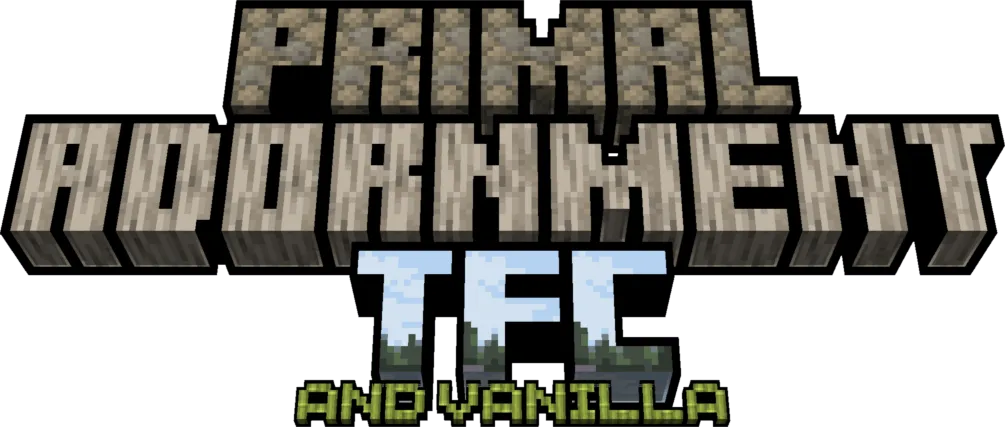 Primal adornment TFC, Моды, Minecraft
