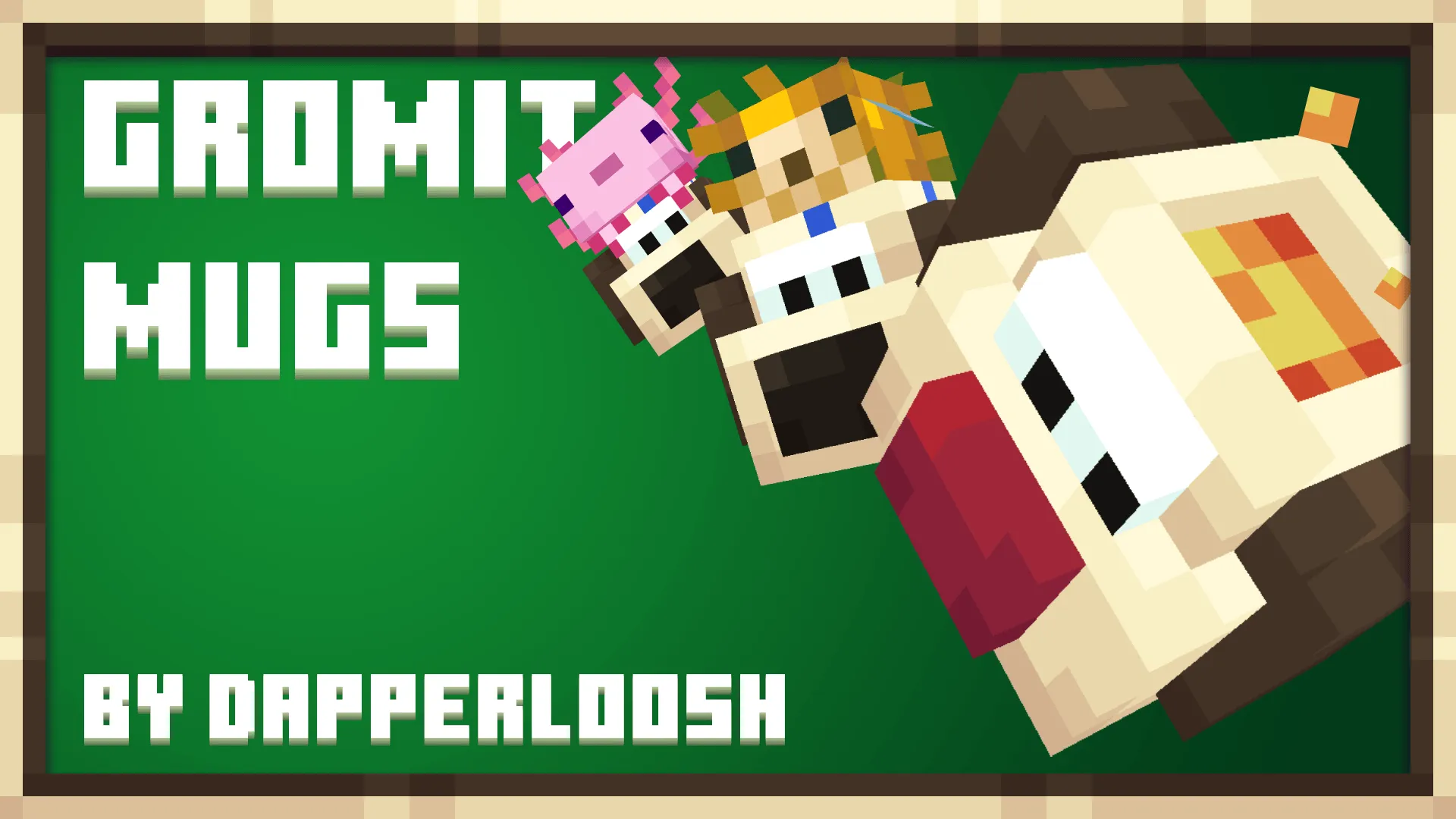 Gromit Mugs, Текстуры, Minecraft