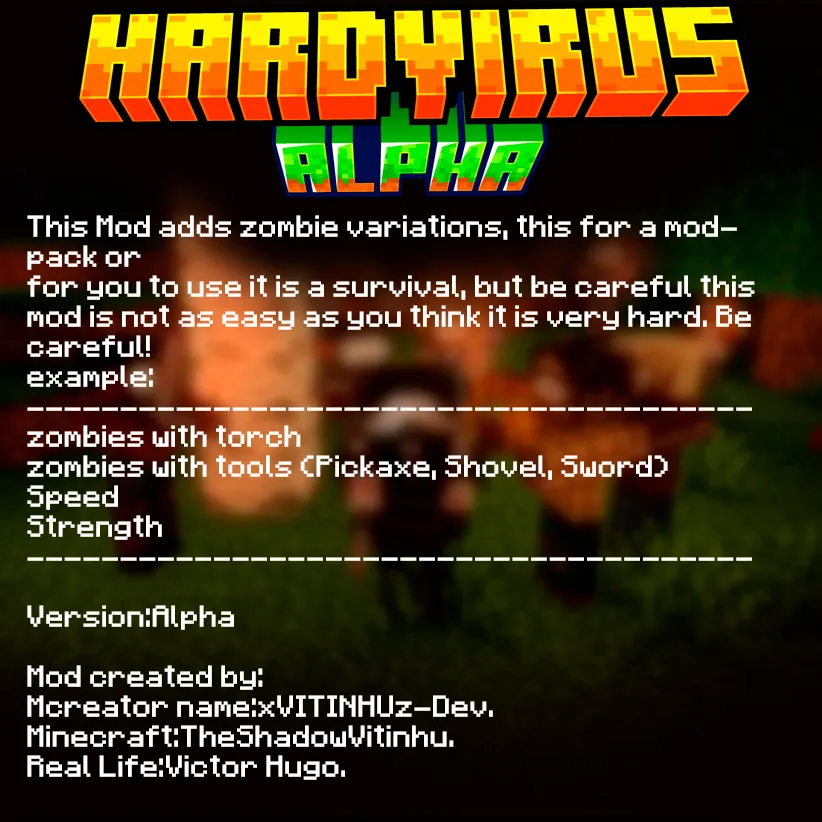 HardVirus, Моды, Minecraft