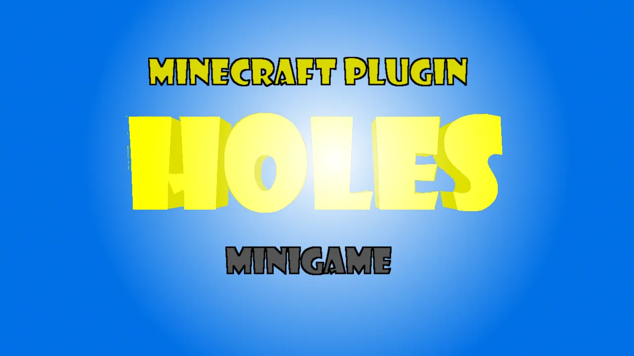 Holes — скриншот 1 (Плагины, Minecraft)