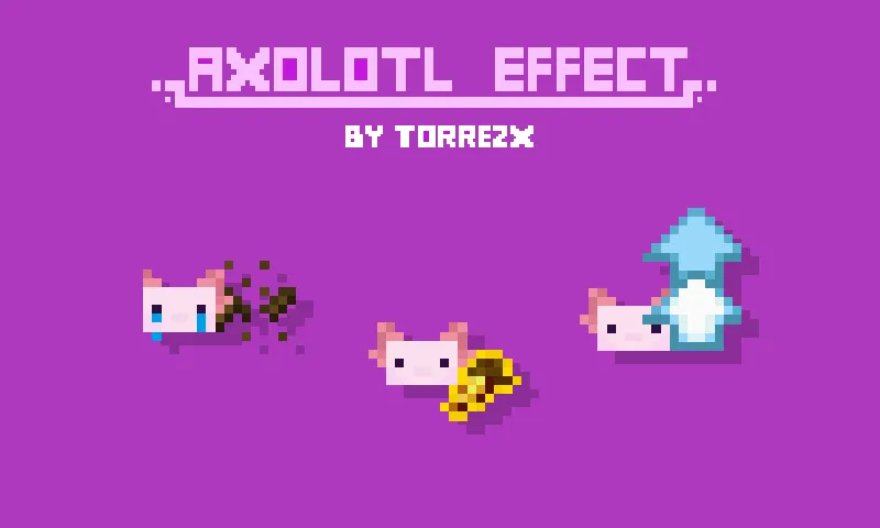 Torrezx-axolotl effect !, Текстуры, Minecraft