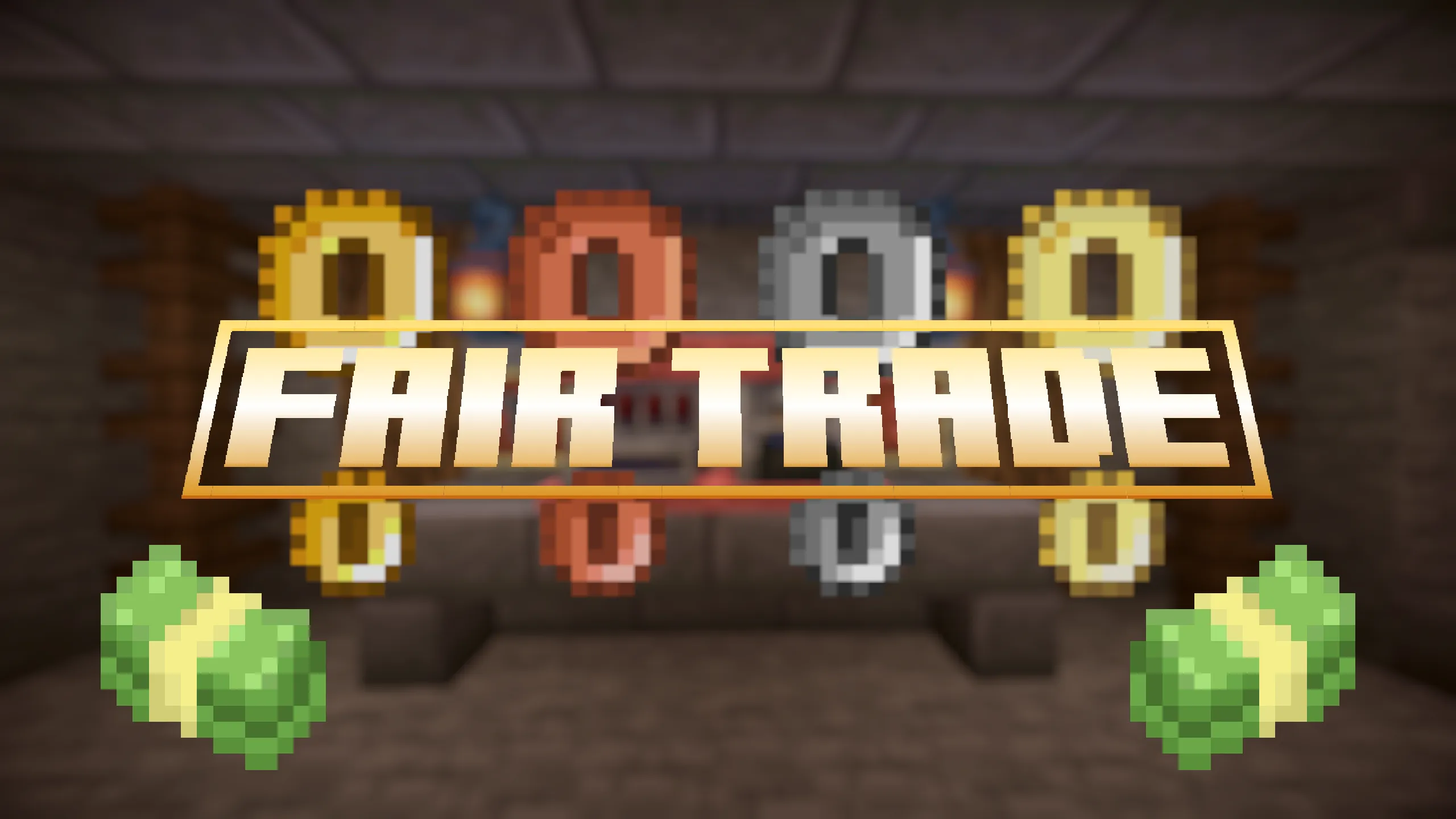 Fair Trade, Моды, Minecraft