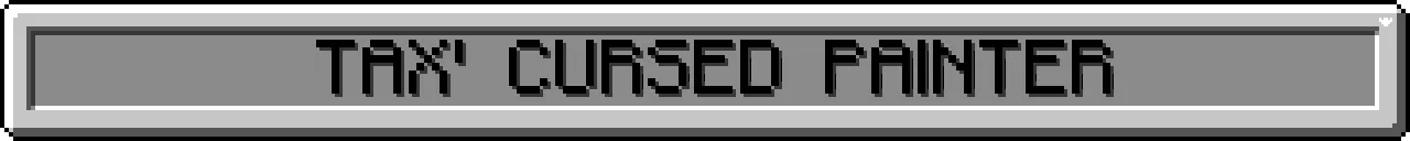 Tax' Cursed Painter, Моды, Minecraft