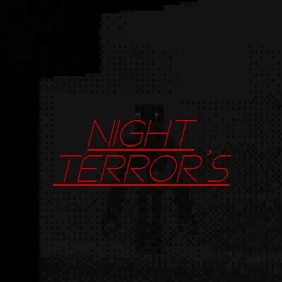 Night Terror's - Horror