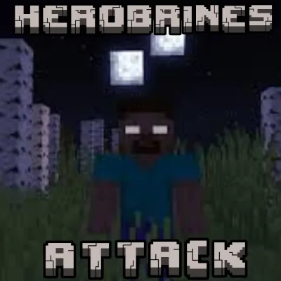 Herobrine's Attack