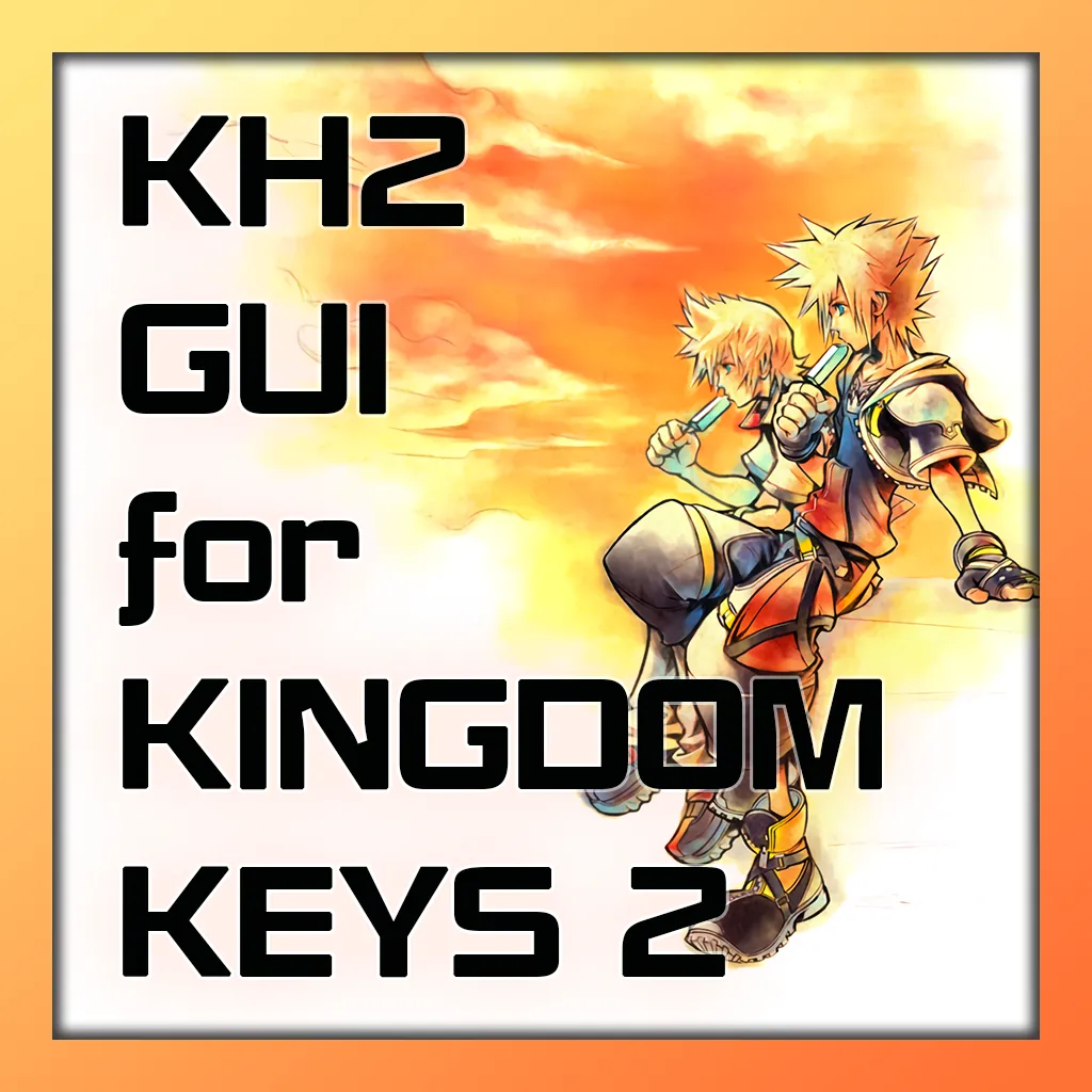 Kingdom Hearts 2 GUI for Kingdom Keys 2
