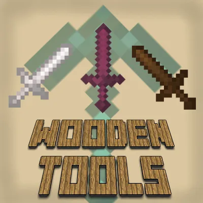 Wooden Tools Upgrade 
