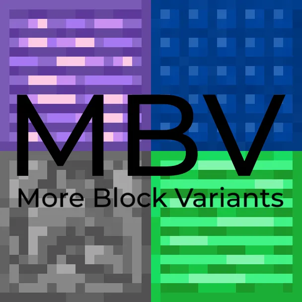 More Block Variants (MBV)