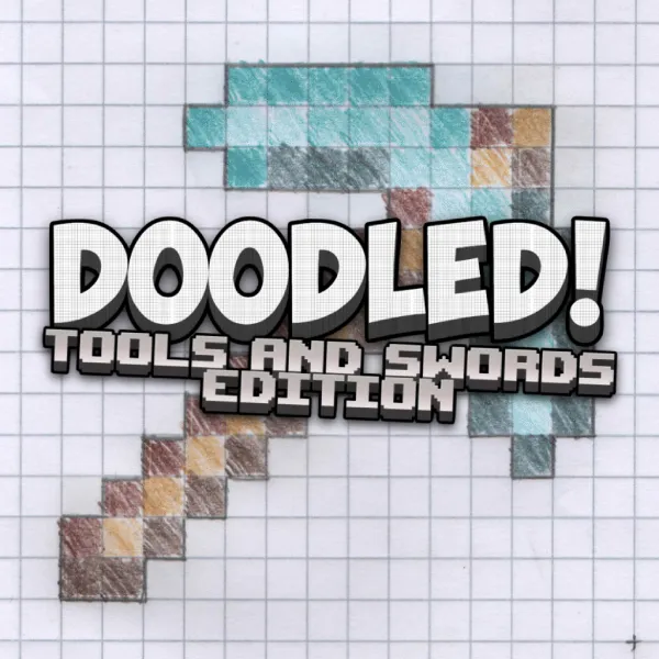 Doodled! - Tools and Swords Edition