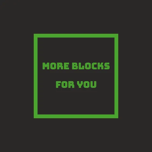 MoreBlocksForYou