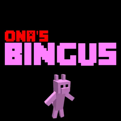 Ona's Bingus