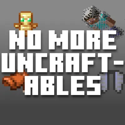 No More Uncraftables