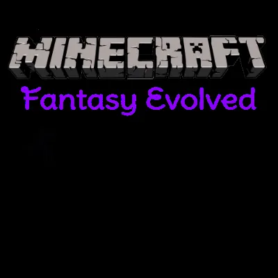 Fantasy Evolved [Inactive]