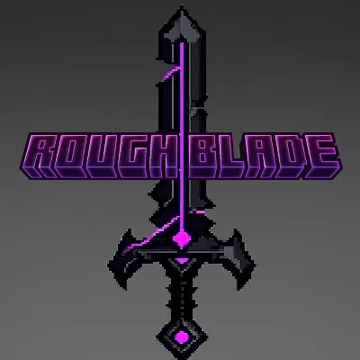 Rough Blade