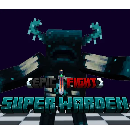 Epic Fight - Super Warden