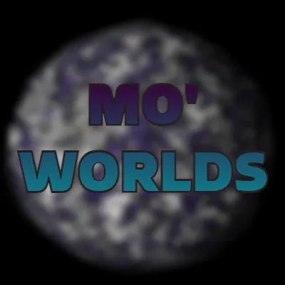 More Worlds!