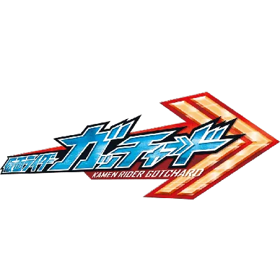 Kamen Rider Gotchard