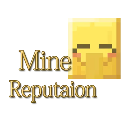 Mine Reputation