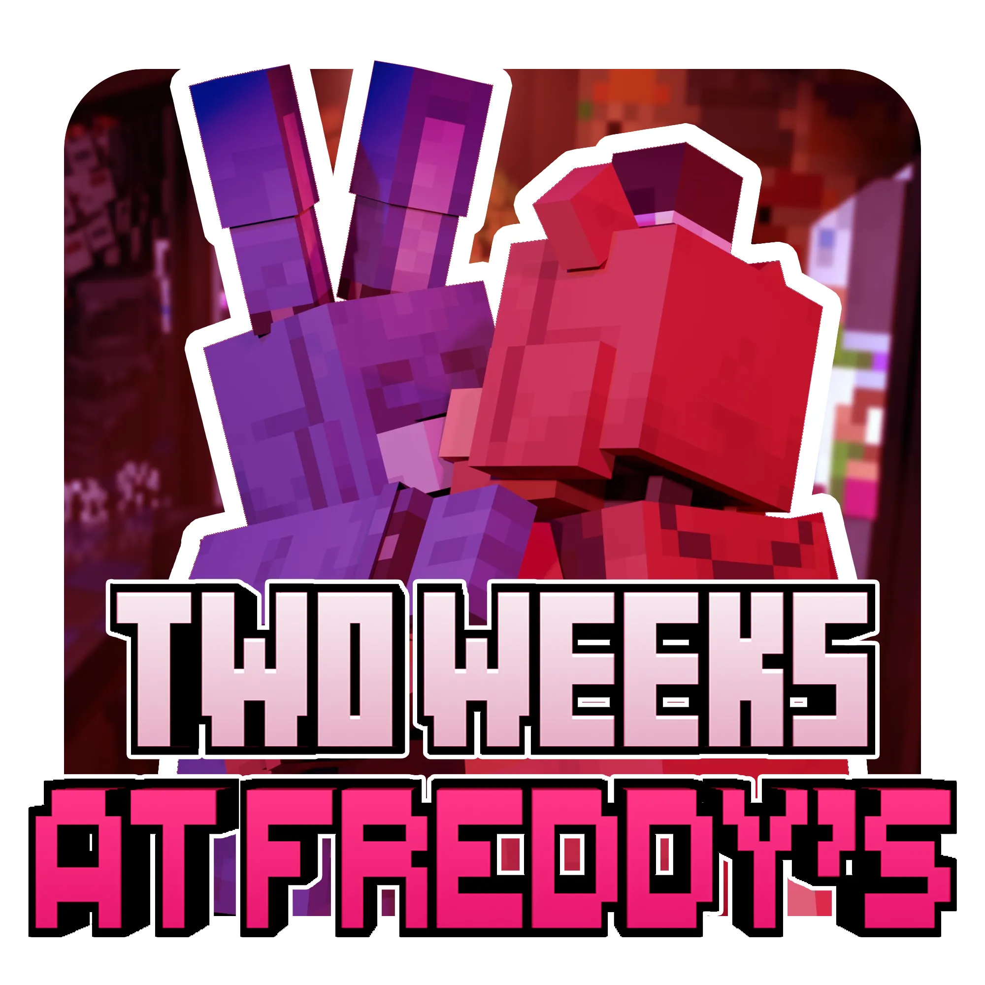 Two Weeks at Freddy's (FNAF)