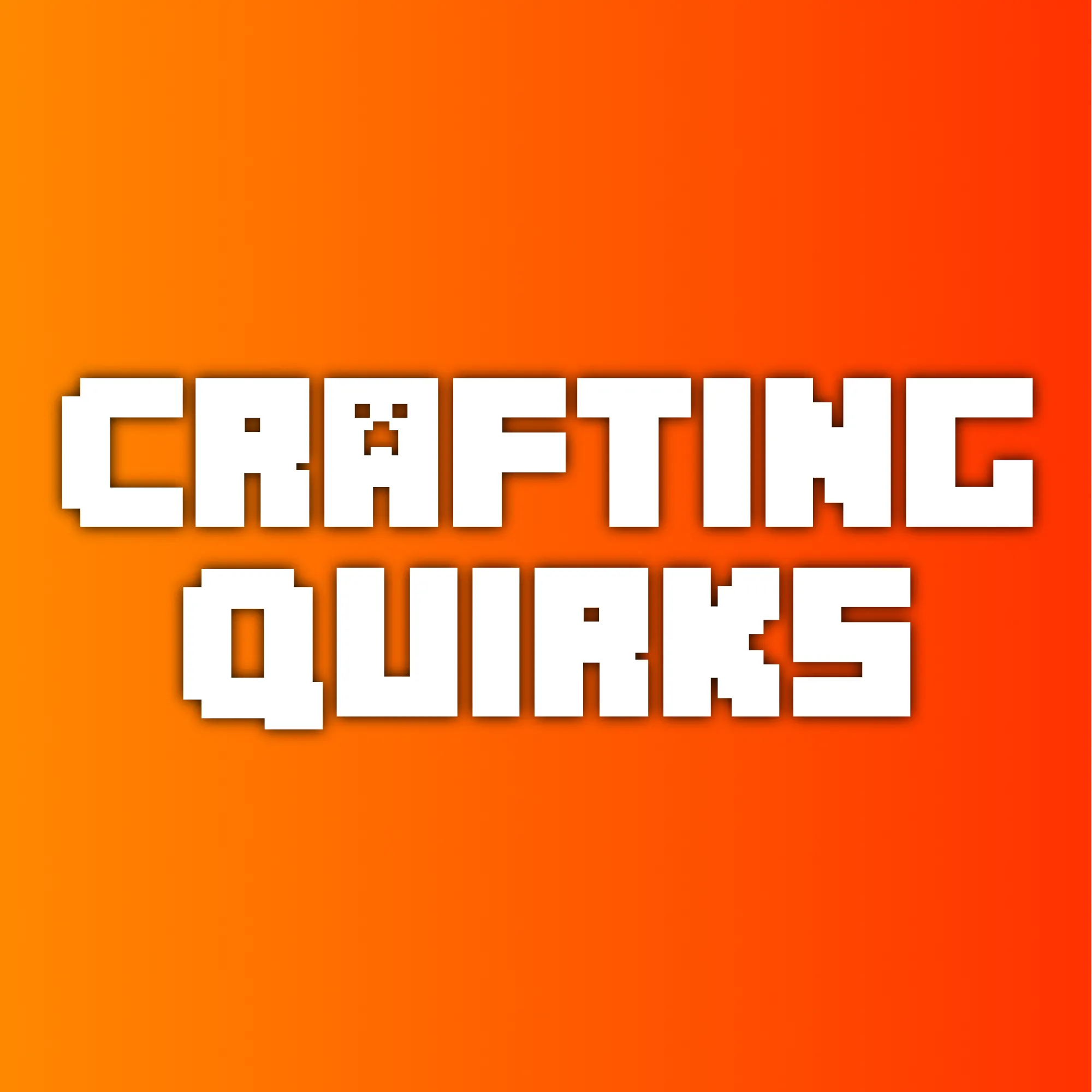 Crafting Quirks