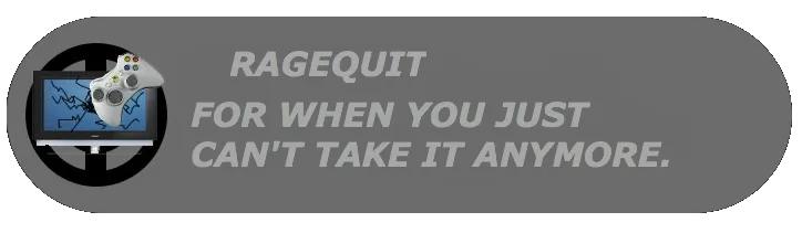 RageQuit V1.0