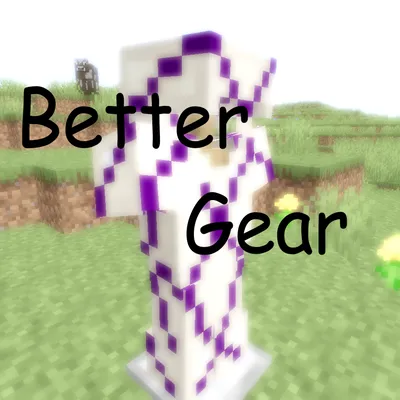 Better Gear [FORGE]