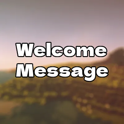 Welcome Message(WM)