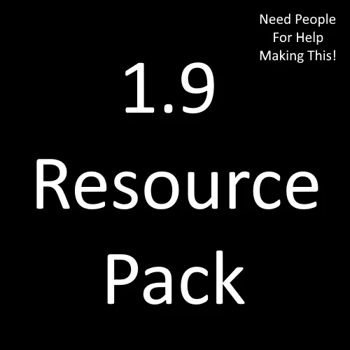 Resource Pack For People Who Need A Resource Pack!