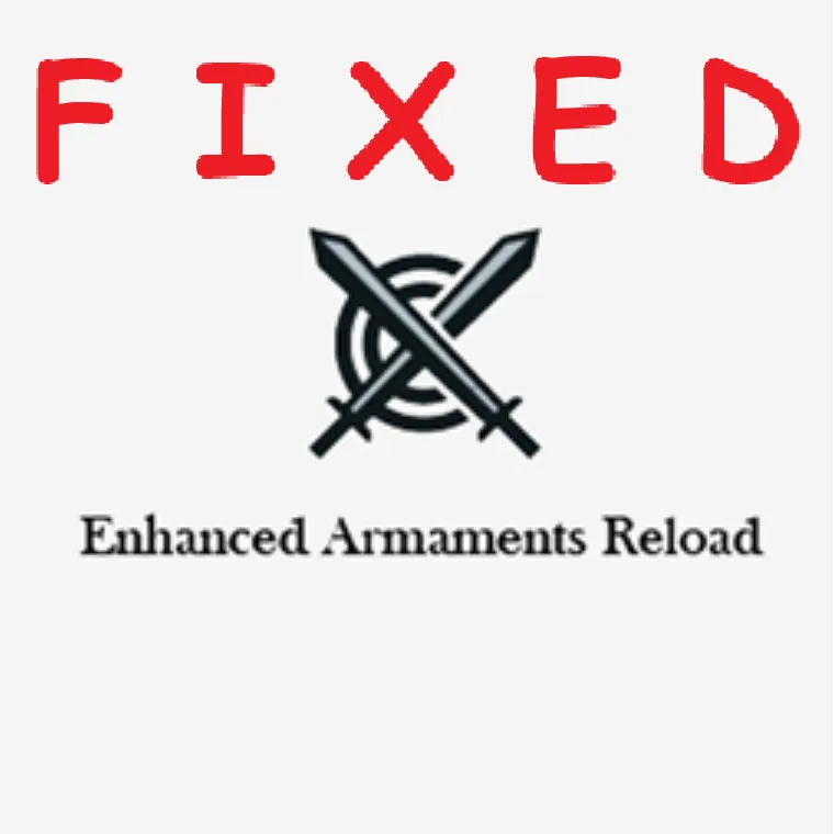 SAFELY Enhanced Armaments - Reloaded