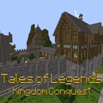 Tales of Legends - Kingdom Conquest