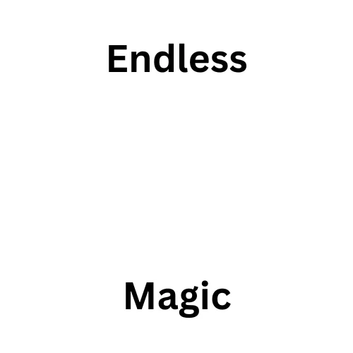 Endless Magic