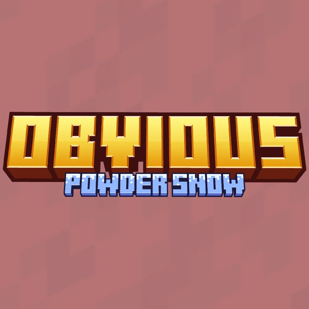 Obvious Powder Snow