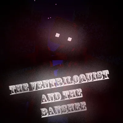 The Ventriloquist