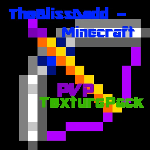 The Bliss Dadd Pvp Texture Pack