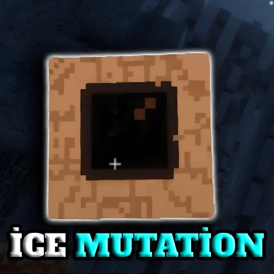 ICE MUTATION