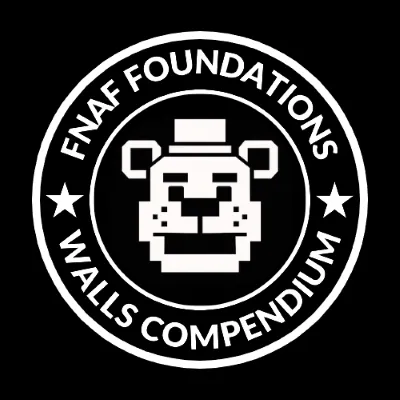 FNAF Foundation: Walls Compendium