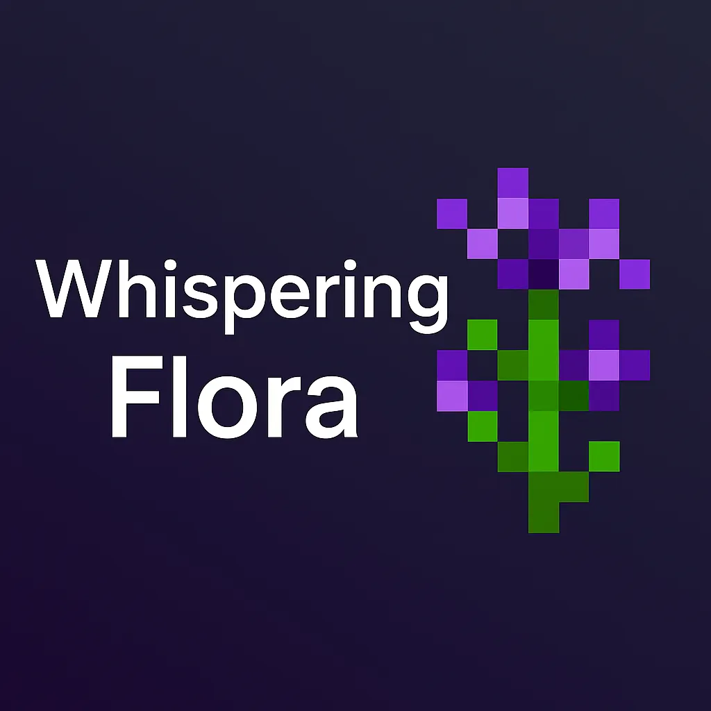 Whispering Flora