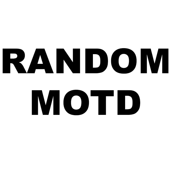 Random Message of the Day (MOTD)