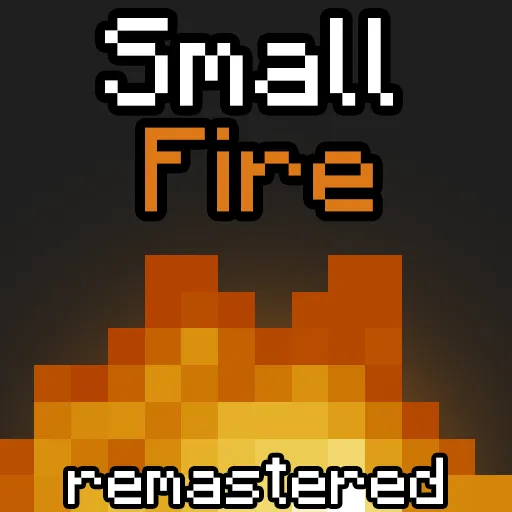 Small fire - Remastered