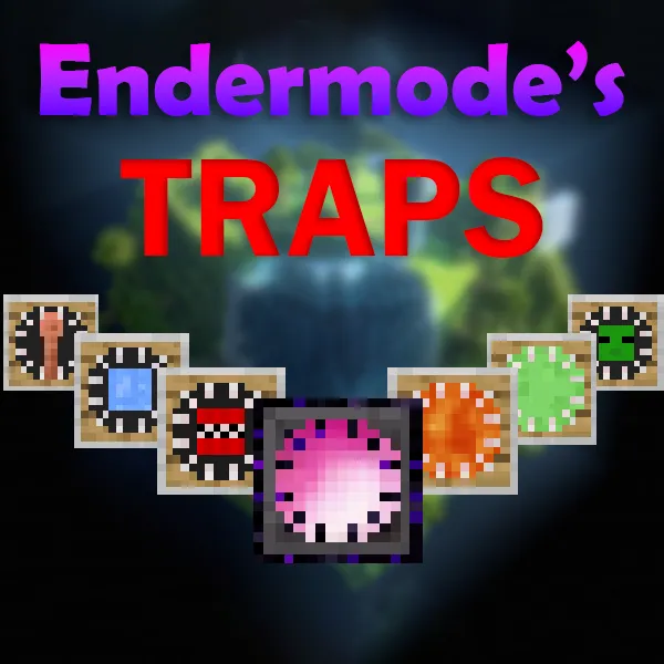 Endermode's Traps